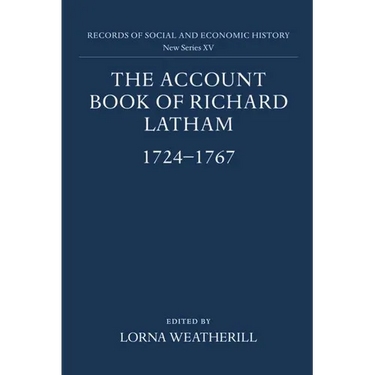 The Account Book of Richard Latham