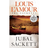 Jubal Sackett: The Sacketts: A Novel