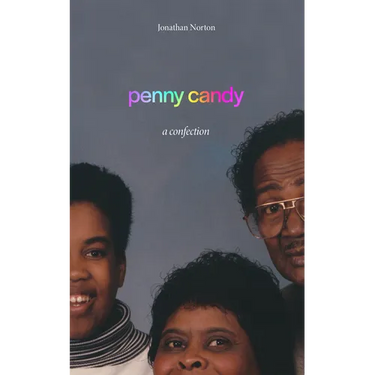 Penny Candy: A Confection