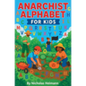 Anarchist Alphabet for Kids