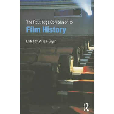 The Routledge Companion to Film History