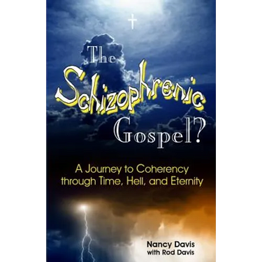 The Schizophrenic Gospel