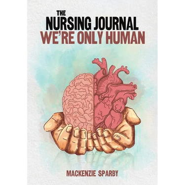 The Nursing Journal: We're Only Human