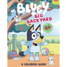 Bluey: Big Backyard: A Coloring Book