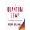 The Quantum Leap: The Quantum Leap