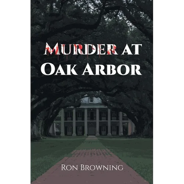 Murder At Oak Arbor