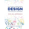 Culturally Responsive Design for English Learners: The UDL Approach