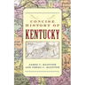 A Concise History of Kentucky