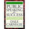 Public Speaking for Success: The Complete Program, Revised and Updated