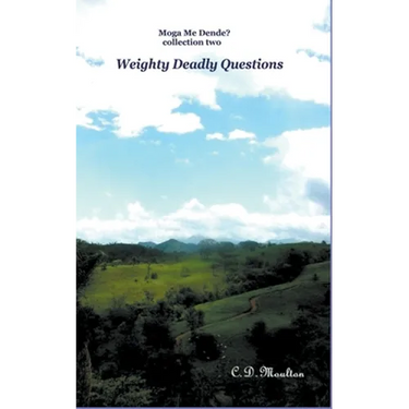 Weighty Deadly Questions