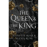 The Queen & The King: A Hades & Persephone Retelling