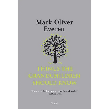 Things the Grandchildren Should Know