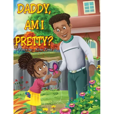 Daddy, am I Pretty?