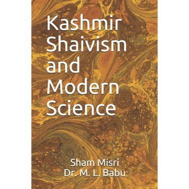 Kashmir Shaivism and Modern Science