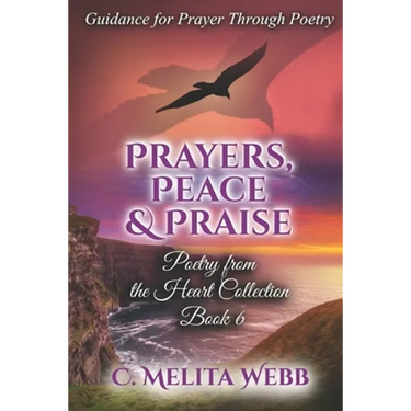 Prayers, Peace, and Praise: Prayer Guidance Through Poetry