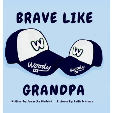 Brave Like Grandpa