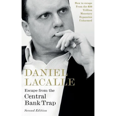 Escape from the Central Bank Trap: How to Escape From the $20 Trillion Monetary Expansion Unharmed