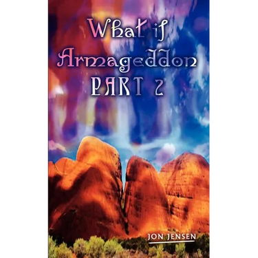 What if Armageddon Part 2