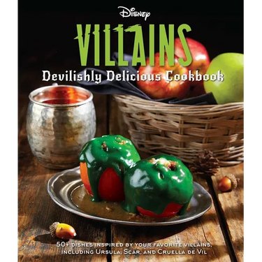 Disney Villains: Devilishly Delicious Cookbook