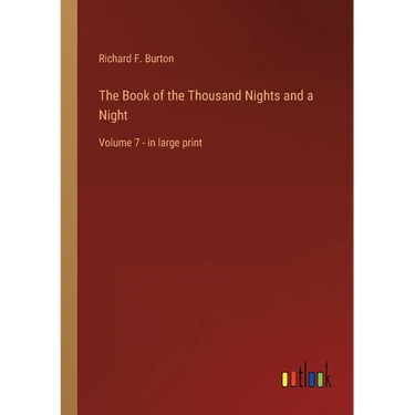 The Book of the Thousand Nights and a Night: Volume 7 - in large print