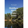 The Gospels: Matthew, Mark, Luke, John: A Greek-English, Verse by Verse Translation
