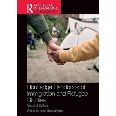 Routledge Handbook of Immigration and Refugee Studies