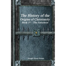 The History of the Origins of Christianity Book IV - The Antichrist