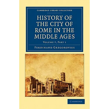 History of the City of Rome in the Middle Ages