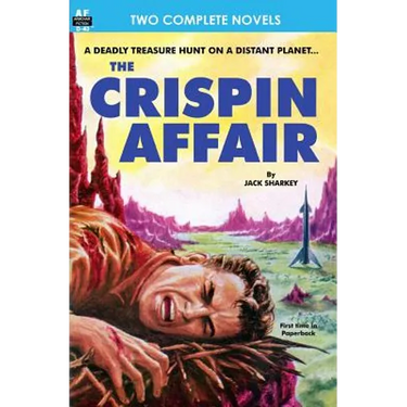 Crispin Affair, The, & Red Hell of Jupiter