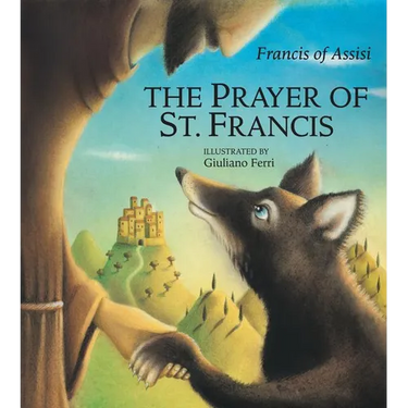 The Prayer of St. Francis