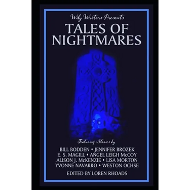 Wily Writers Presents Tales of Nightmares