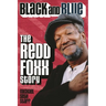 Black and Blue: The Redd Foxx Story