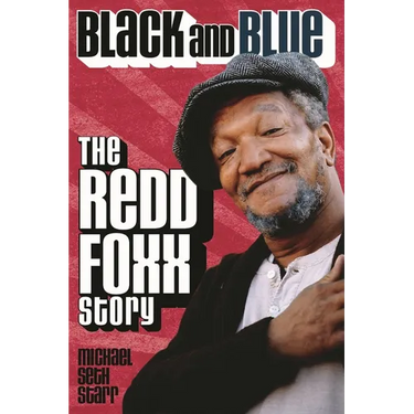 Black and Blue: The Redd Foxx Story