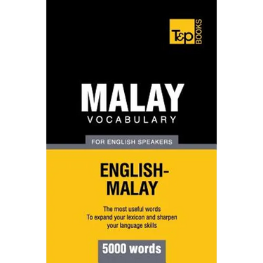 Malay vocabulary for English speakers - 5000 words