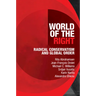 World of the Right: Radical Conservatism and Global Order