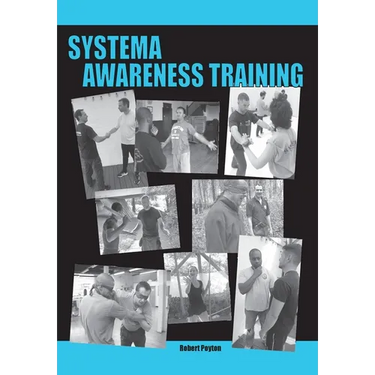 Systema Awareness Training