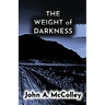 The Weight of Darkness