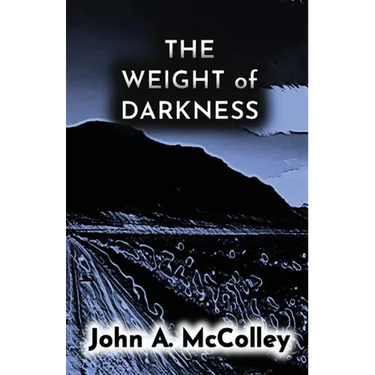 The Weight of Darkness