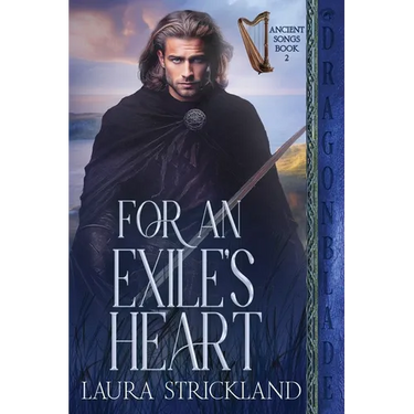 For an Exile's Heart: A Scottish Historical Romance