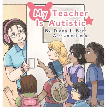 My Teacher Is Autistic