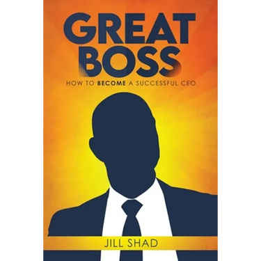 Great boss: How to become a successful CEO