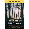 Learning Theology: Tracking the Spirit of Christian Faith