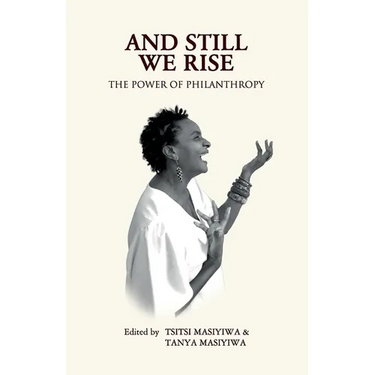 And Still We Rise: The Power of Philanthropy