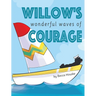 Willow's Wonderful Waves of Courage