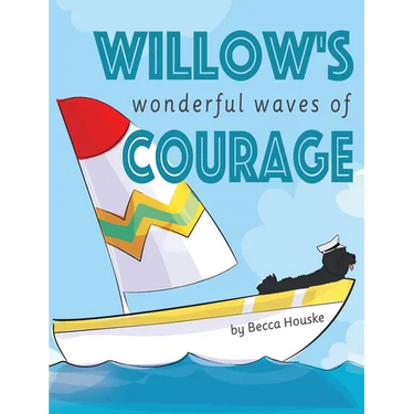 Willow's Wonderful Waves of Courage