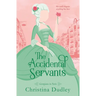 The Accidental Servants