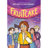 Fruitcake: A Graphic Novel
