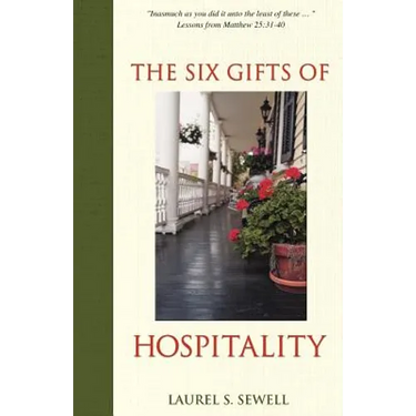 The Six Gifts of Hospitality