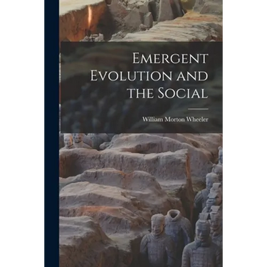 Emergent Evolution and the Social