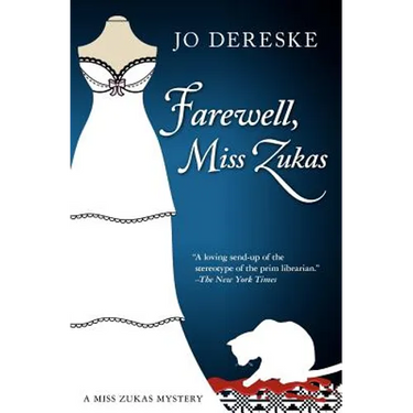 Farewell, Miss Zukas